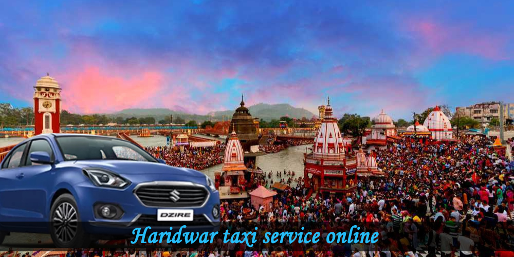 Online taxi services in Haridwa