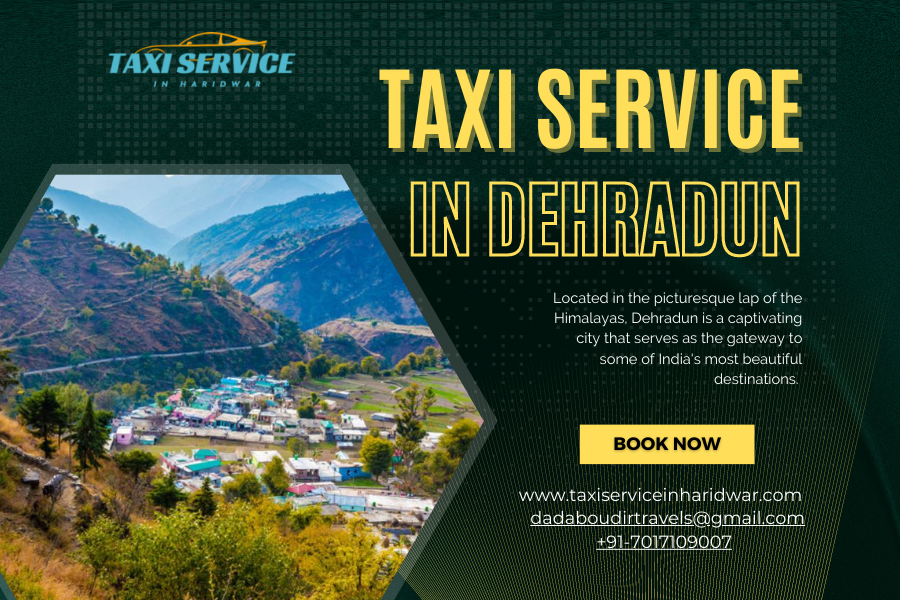 a reliable cab service in Dehradun.