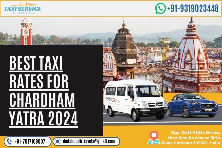 Best Taxi Rates for Chardham Yatra 2024