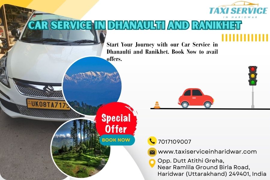 Car Service in Dhanaulti and Ranikhet