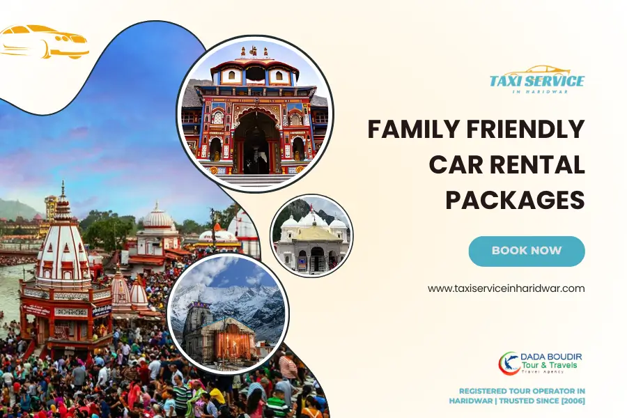 Family-Friendly Car Packages in Haridwar